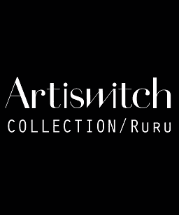 Artiswitch Collection/Ruru